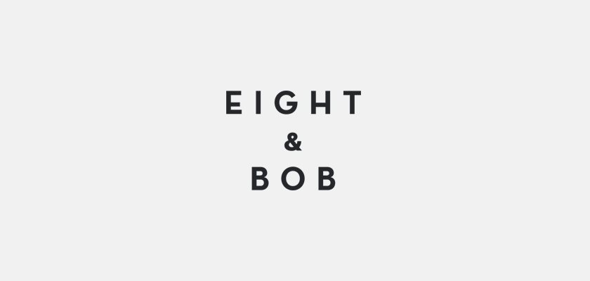 Eight & Bob