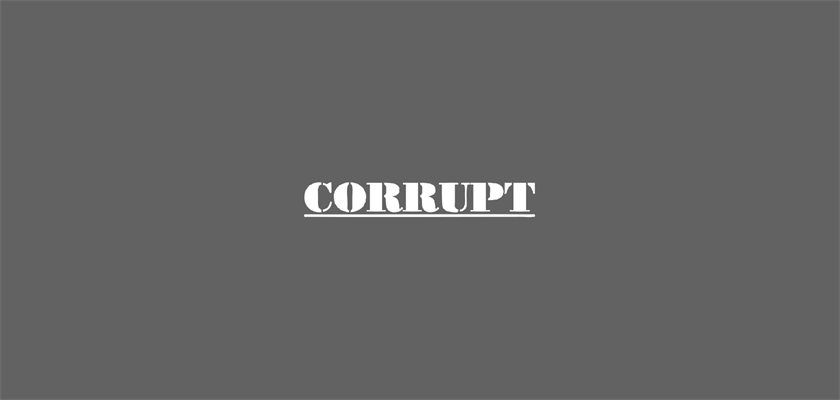 Corrupt