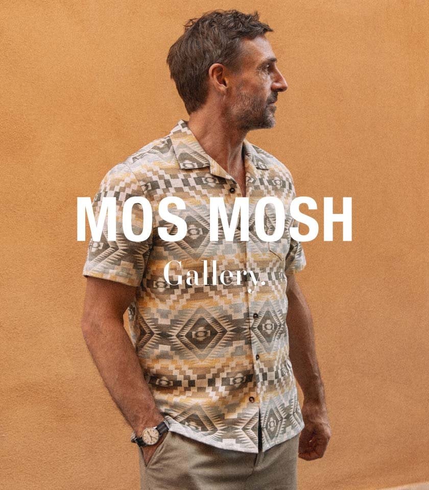 MOS MOSH Gallery