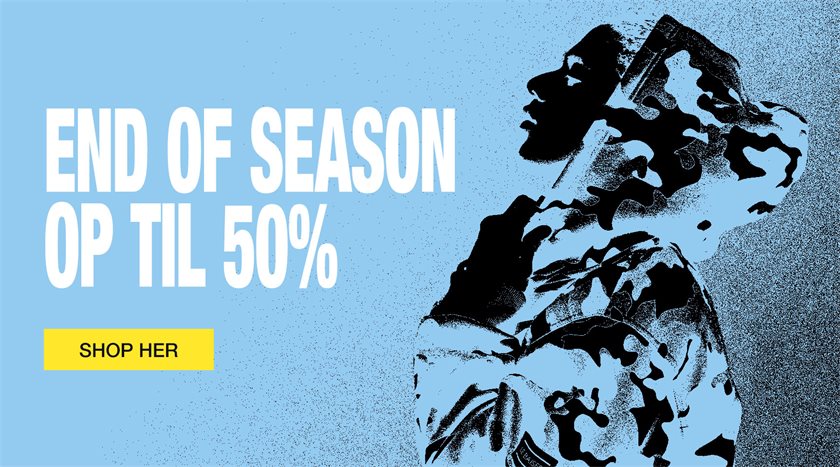END OF SEASON | OP TIL 50%